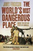 The World's Most Dangerous Place (eBook, ePUB)