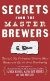 Secrets from the Master Brewers (eBook, ePUB)