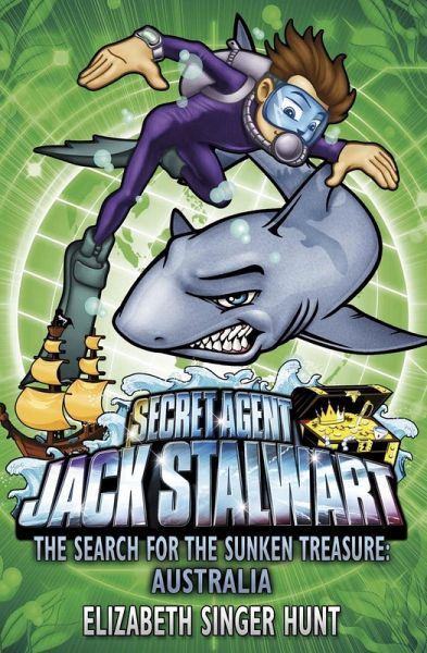 Jack Stalwart: The Search for the Sunken Treasure (eBook, ePUB) Jack Stalwart: The Search for the Sunken Treasure (eBook, ePUB)
