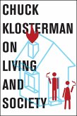 Chuck Klosterman on Living and Society (eBook, ePUB)