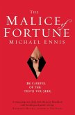 The Malice of Fortune (eBook, ePUB)