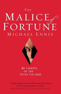 The Malice of Fortune (eBook, ePUB) - Ennis, Michael