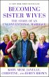 Becoming Sister Wives (eBook, ePUB) - Bild 1