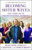 Becoming Sister Wives (eBook, ePUB)