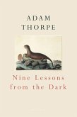 Nine Lessons From The Dark (eBook, ePUB)