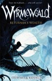 Wyrmeweald: Returner's Wealth (eBook, ePUB)