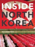 Inside North Korea (eBook, ePUB)