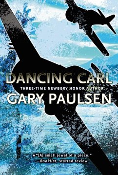 Dancing Carl (eBook, ePUB) - Paulsen, Gary