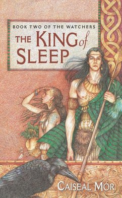 The King of Sleep (eBook, ePUB) - Mor, Caiseal