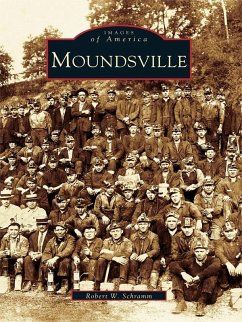 Moundsville (eBook, ePUB) - Schramm, Robert W.