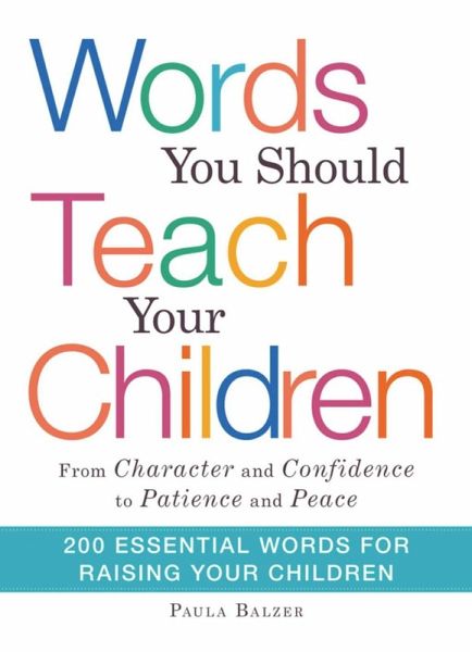 Words You Should Teach Your Children (eBook, ePUB)