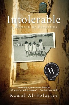 Intolerable (eBook, ePUB) - Al-Solaylee, Kamal