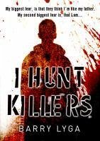 I Hunt Killers (eBook, ePUB) - Lyga, Barry