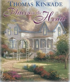 Places in the Heart (eBook, ePUB) - Kinkade, Thomas