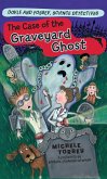 The Case of the Graveyard Ghost (eBook, ePUB)