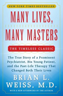 Many Lives, Many Masters (eBook, ePUB) - Weiss, Brian L.