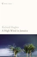 A High Wind in Jamaica (eBook, ePUB) - Hughes, Richard