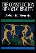 The Construction of Social Reality (eBook, ePUB) - Searle, John R.