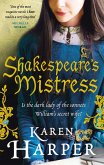 Shakespeare's Mistress (eBook, ePUB) Shakespeare's Mistress (eBook, ePUB)