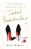 The Fabulously Fashionable Life of Isabel Bookbinder (eBook, ePUB)