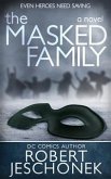 The Masked Family (eBook, ePUB)