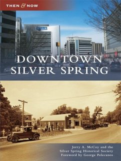 Downtown Silver Spring (eBook, ePUB) - McCoy, Jerry A.