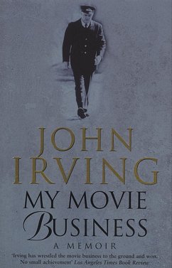 My Movie Business (eBook, ePUB) - Irving, John