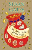 The Three Heads in the Well: A Magic Beans Story (eBook, ePUB)
