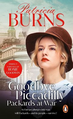 Goodbye Piccadilly (eBook, ePUB) - Burns, Patricia