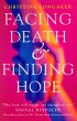 Facing Death And Finding Hope (eBook,... - Bild 1