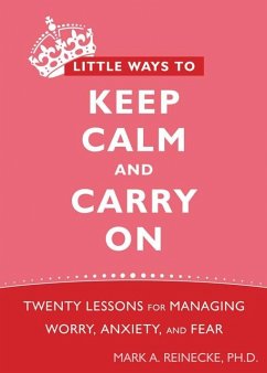 Cover Little Ways to Keep Calm and Carry On (eBook, PDF)