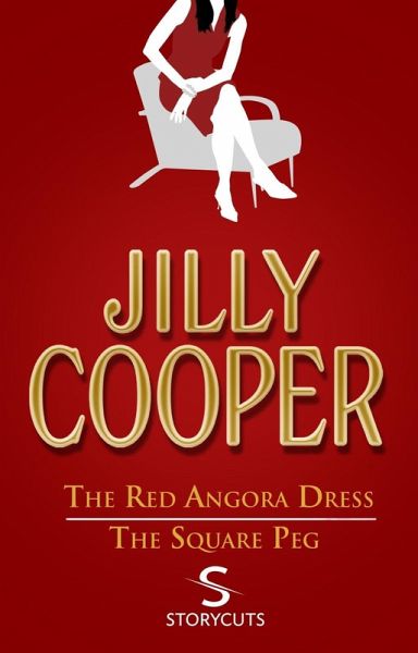 The Red Angora Dress/The Square Peg (Storycuts) (eBook, ePUB)