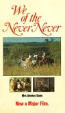 We Of The Never Never (eBook, ePUB) We Of The Never Never (eBook, ePUB)