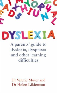 Dyslexia (eBook, ePUB) - Likierman, Helen; Muter, Valerie