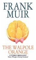 The Walpole Orange (eBook, ePUB) - Muir, Frank