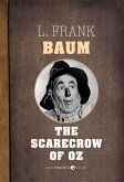 The Scarecrow Of Oz (eBook, ePUB)