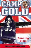 Camp Gold: Running Stars (eBook, ePUB)