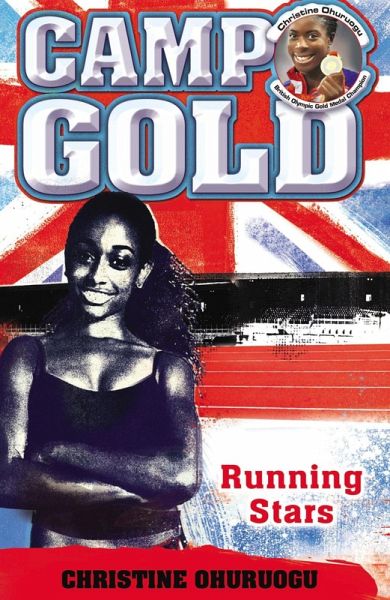 Camp Gold: Running Stars (eBook, ePUB) Camp Gold: Running Stars (eBook, ePUB)