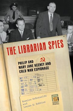 The Librarian Spies (eBook, PDF) - Robbins, Louise