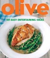 Olive: 101 Easy Entertaining Ideas (eBook, ePUB) - Ratcliffe, Janine
