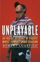 Unplayable (eBook, ePUB) - Lusetich, Robert