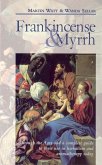 Frankincense & Myrrh (eBook, ePUB)