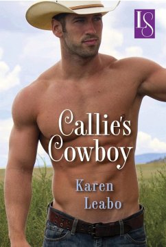 Callie's Cowboy (Loveswept) (eBook, ePUB) - Leabo, Karen