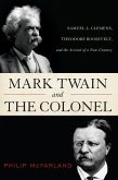 Mark Twain and the Colonel (eBook, ePUB)