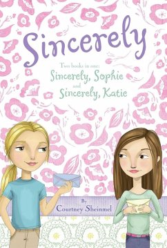 Sincerely (eBook, ePUB) - Sheinmel, Courtney
