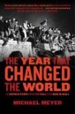 The Year that Changed the World (eBook, ePUB)
