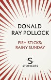 Fish Sticks / Rainy Sunday (Storycuts) (eBook, ePUB)