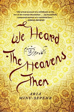 We Heard the Heavens Then (eBook, ePUB) - Minu-Sepehr, Aria