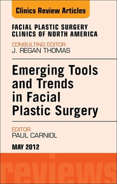 Cover Emerging Tools and Trends in Facial Plastic Surgery, An Issue of Facial Plastic Surgery Clinics (eBook, ePUB)