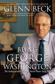 Being George Washington (eBook, ePUB)